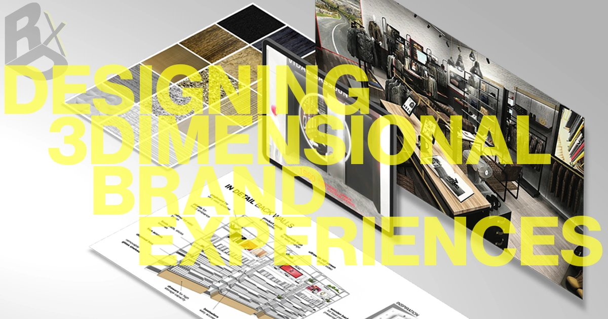 RETAILxDESIGN - 3D BRAND EXPERIENCE